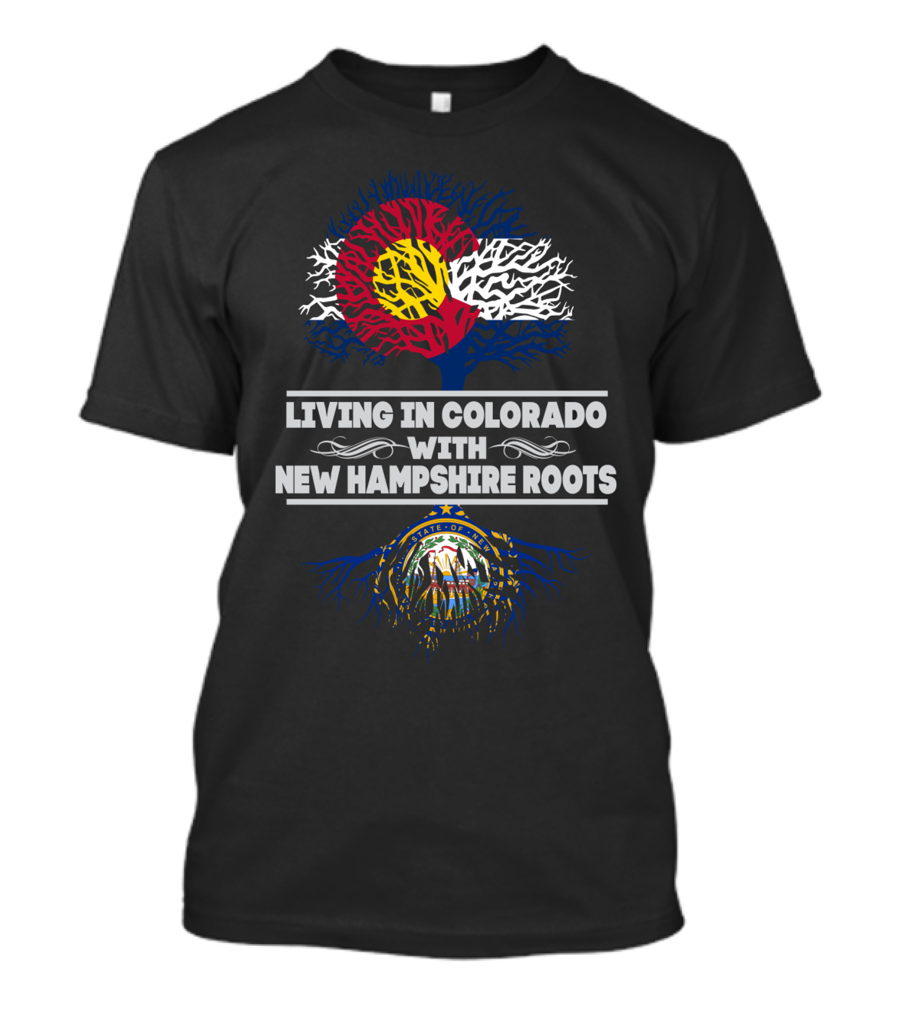 Living In Colorado With New Hampshire Roots Featuring State Flags And Tree T-Shirt