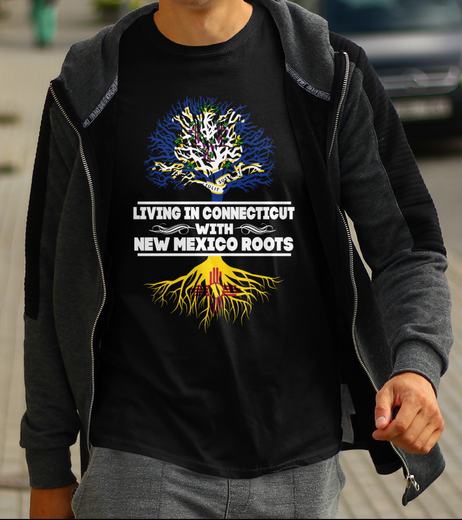 Connecticut Living With Deep New Mexico Roots Featuring State Tree And Zia T-Shirt