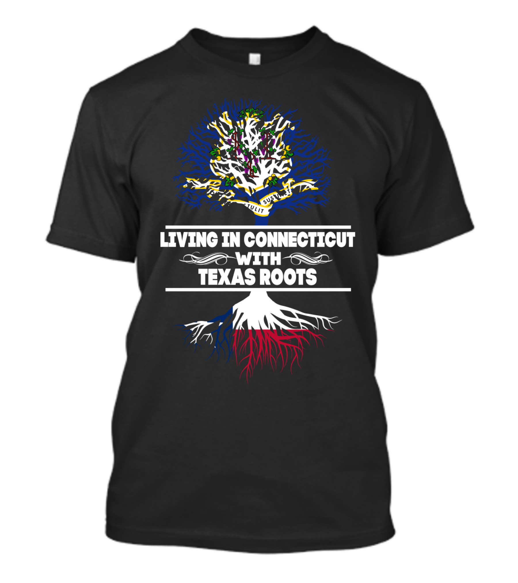 Connecticut Life Embracing Heritage Of Texas Roots With State Symbol Tree T-Shirt