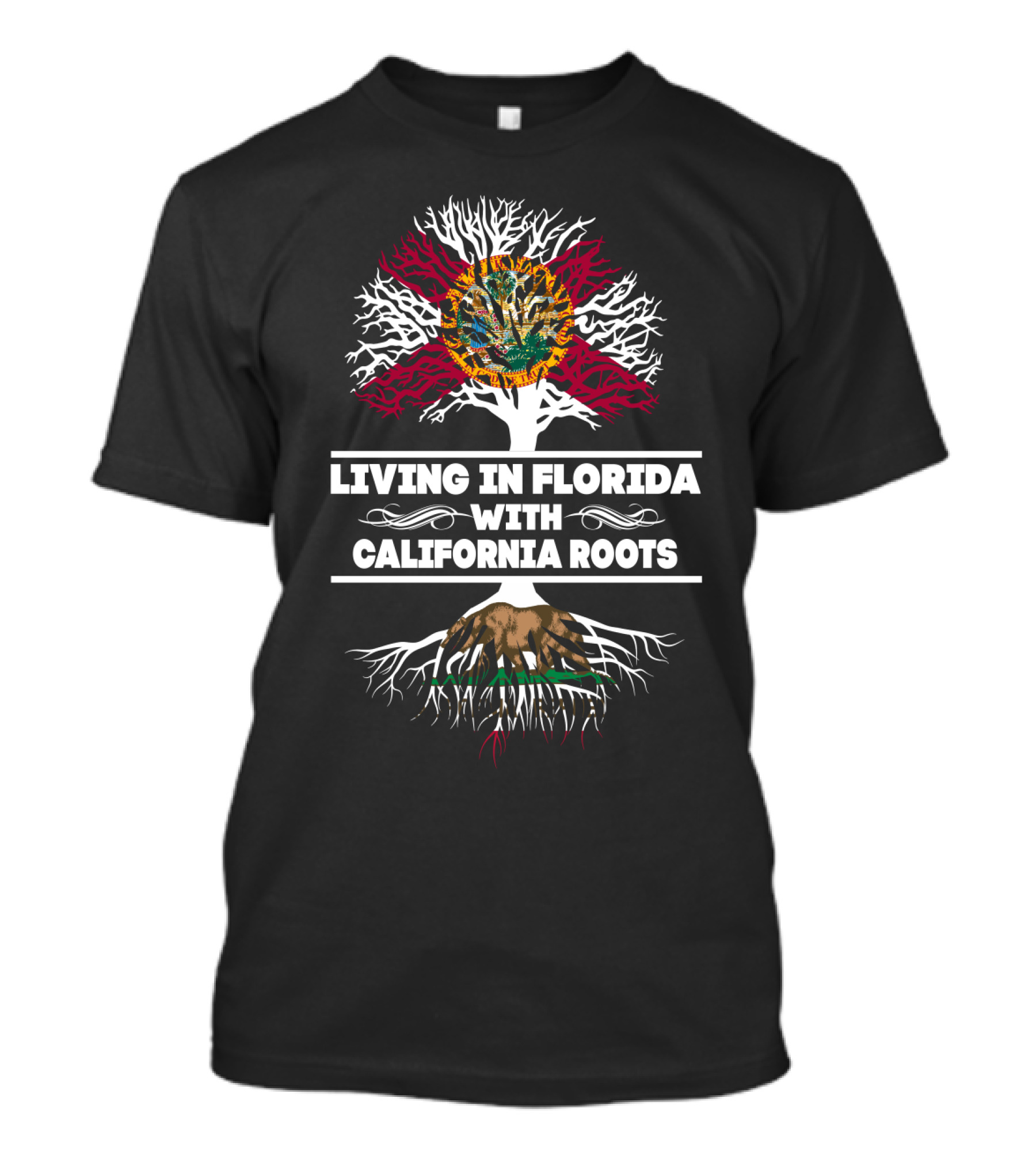 Florida Living With California Roots Embracing Both State Flags And Natural Splendor T-Shirt