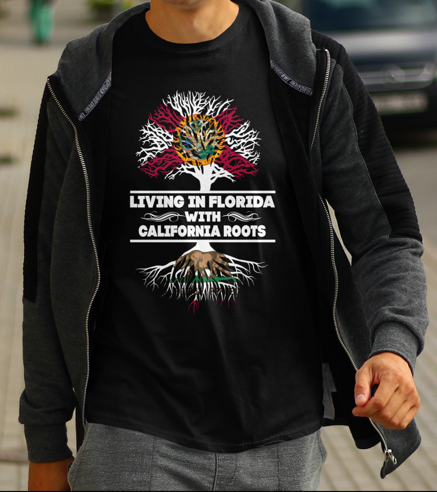 Florida Living With California Roots Embracing Both State Flags And Natural Splendor T-Shirt