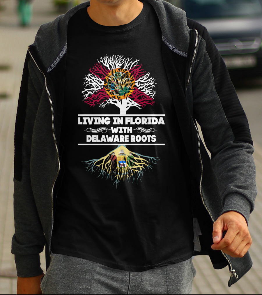 Living In Florida With Delaware Roots Tree Design Featuring Florida Seal And Delaware Flag T-Shirt
