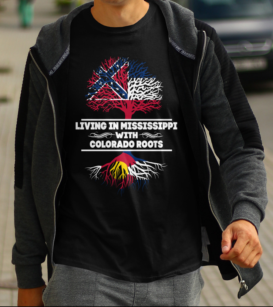 Mississippi Life With Deep Colorado Connection Tree Roots Featuring State Flags T-Shirt