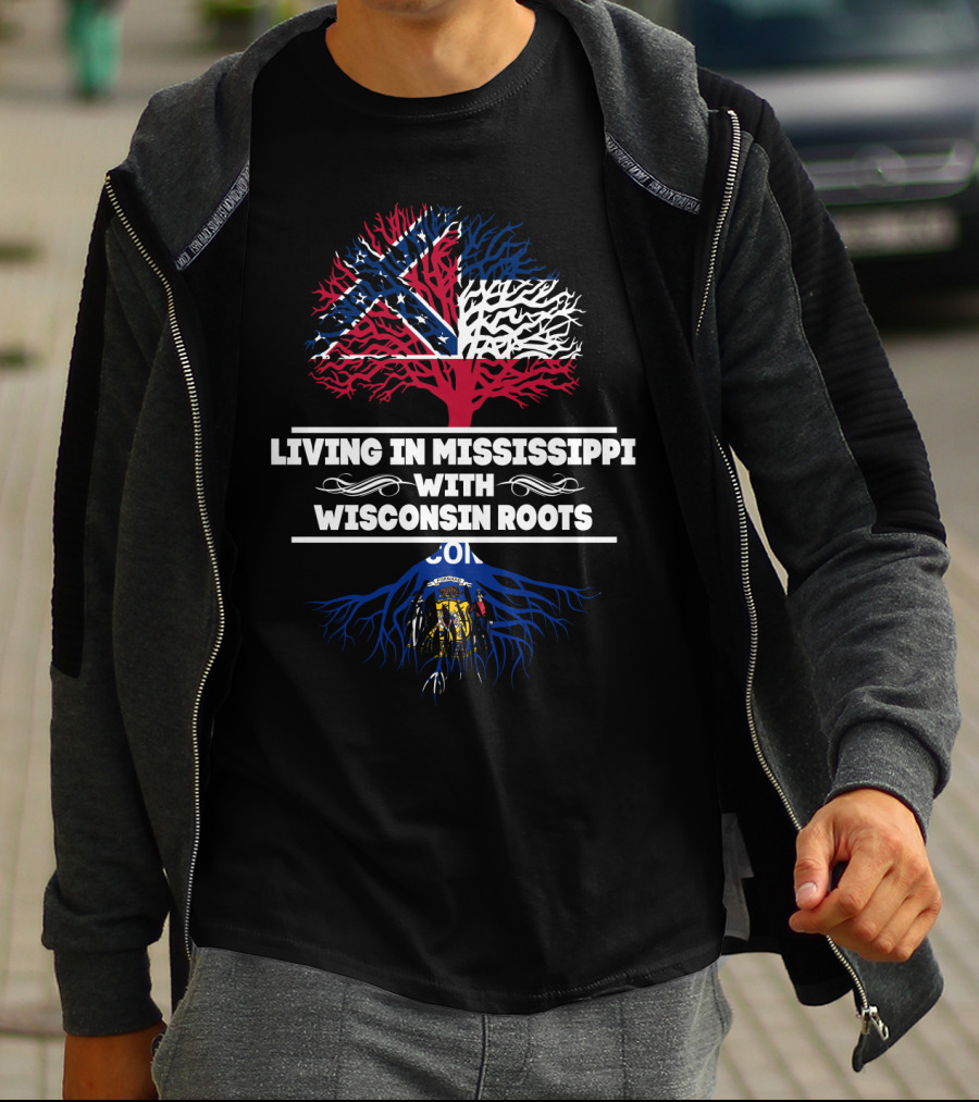 Mississippi Life Embraced With Strong Wisconsin Ancestry And Iconic State Symbols T-Shirt