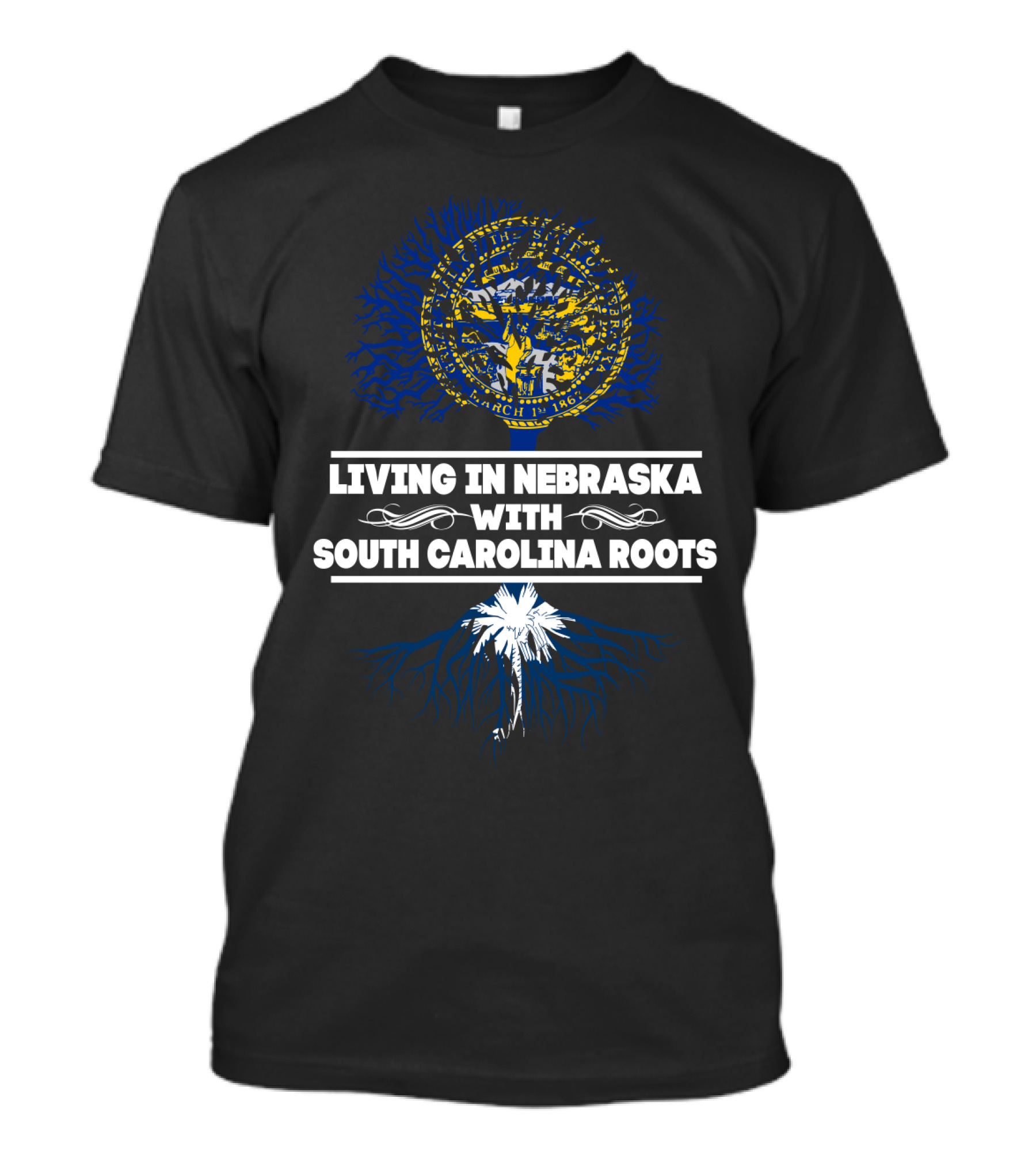 Living In Nebraska With South Carolina Roots Nebraska Seal And South Carolina Palmetto Tree T-Shirt
