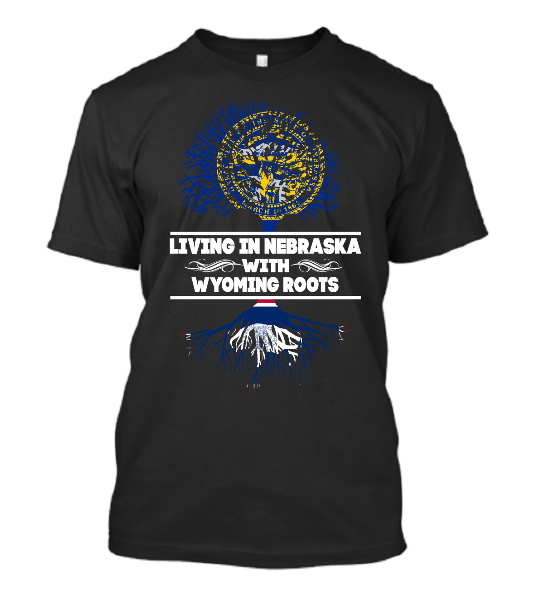 Nebraska State Pride In Life With Deep Wyoming Heritage Roots T-Shirt