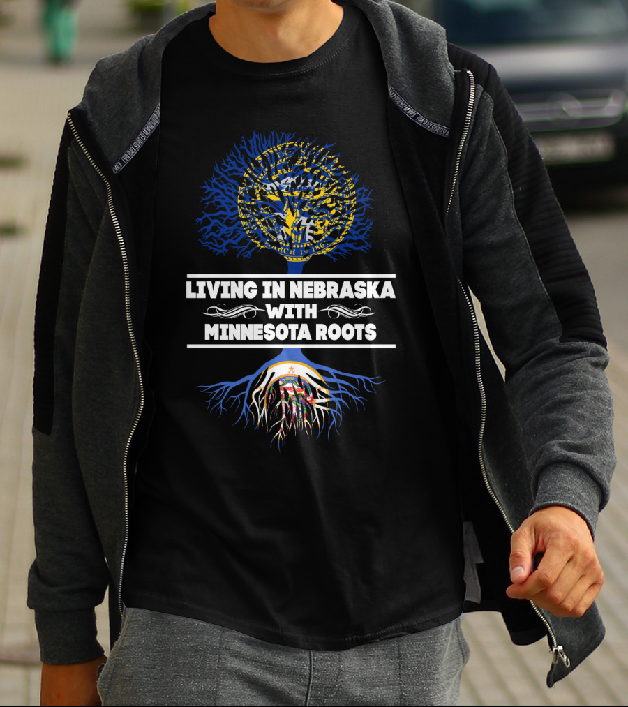 Living In Nebraska With Minnesota Roots Tree Featuring State Flags T-Shirt