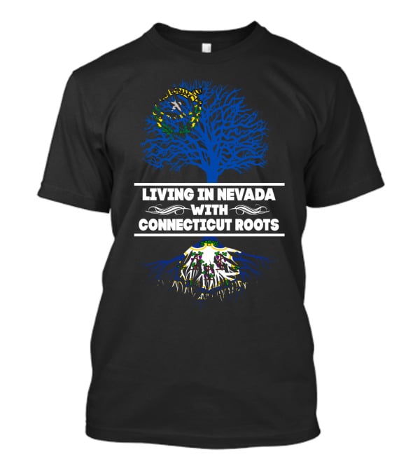 Living In Nevada With Connecticut Roots Brazil Flag Tree And Root T-Shirt
