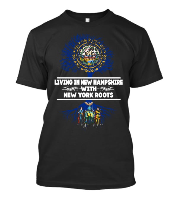 Living In New Hampshire With New York Roots Symbolic State Tree T-Shirt