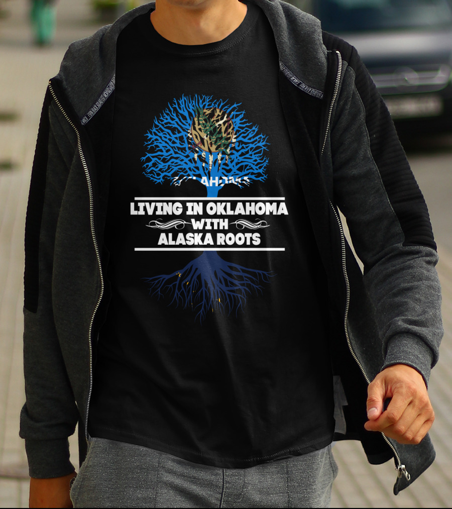 Living In Oklahoma With Alaska Roots Tribal Tree T-Shirt