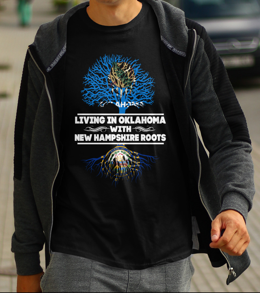 Oklahoma Living With New Hampshire State Roots Tree T-Shirt