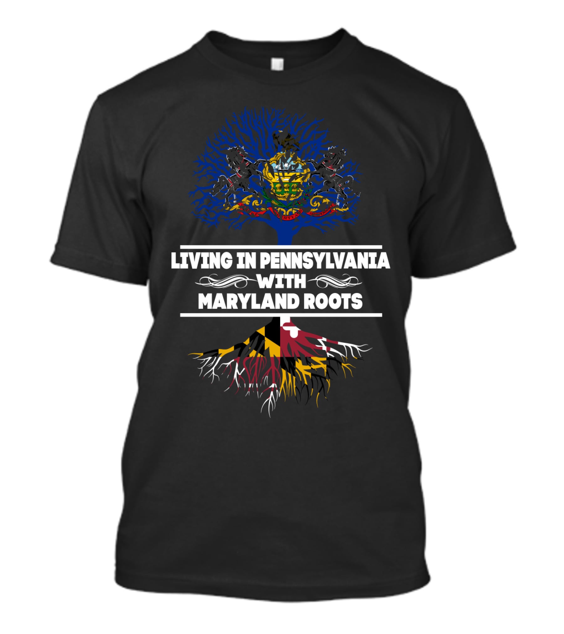 Pennsylvania Heritage With Deep Maryland Roots Celebrated In Symbolic Tree T-Shirt