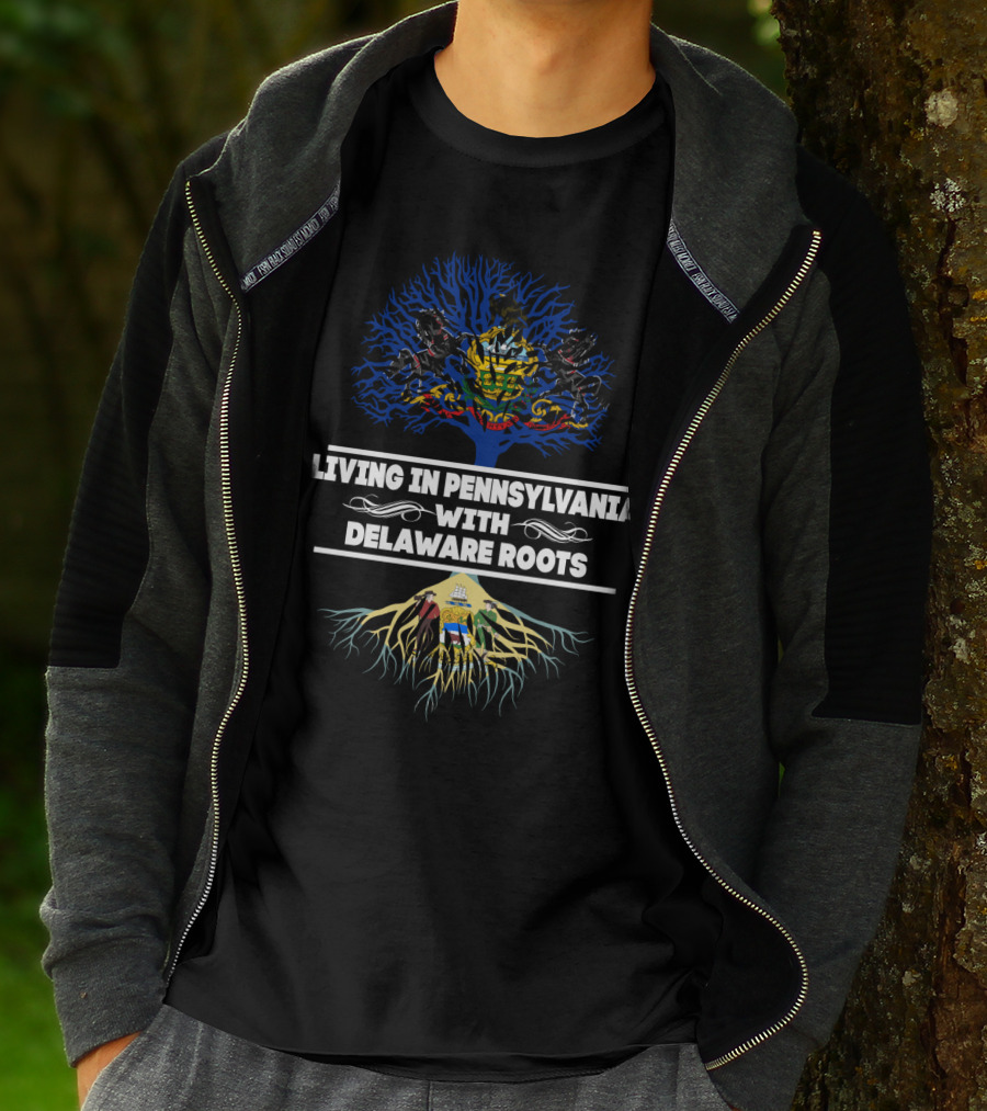 Living In Pennsylvania With Delaware Roots Pennsylvania Heritage Tree And Delaware Roots Symbols T-Shirt