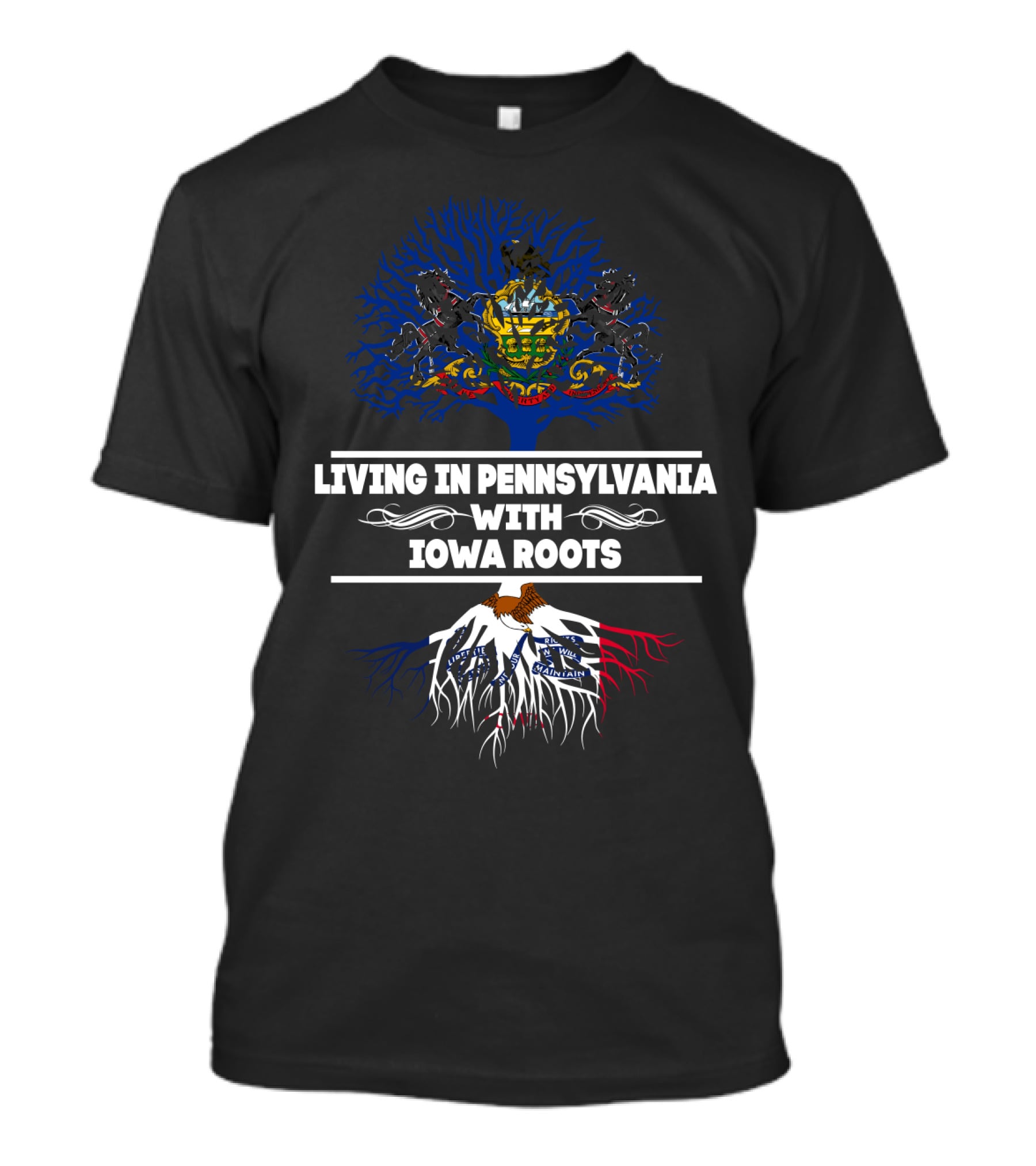 Living In Pennsylvania Embracing Iowa Roots With State Flag Tree T-Shirt