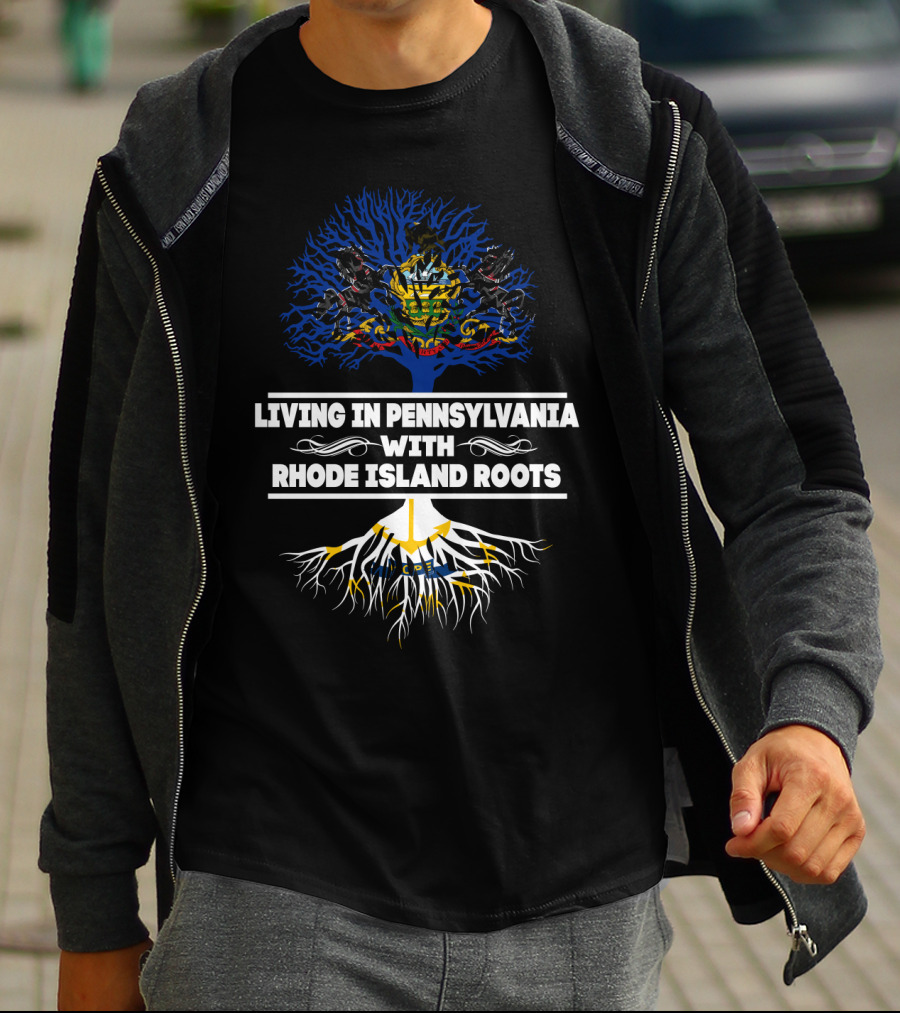 Living In Pennsylvania With RHODE ISLAND Roots Tree Coat Of Arms T-Shirt