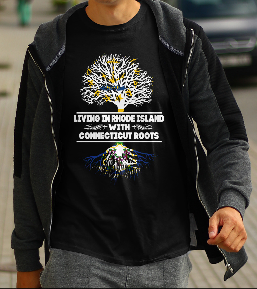 Rhode Island Life With Deep Connecticut Family Heritage Tree Symbolism T-Shirt