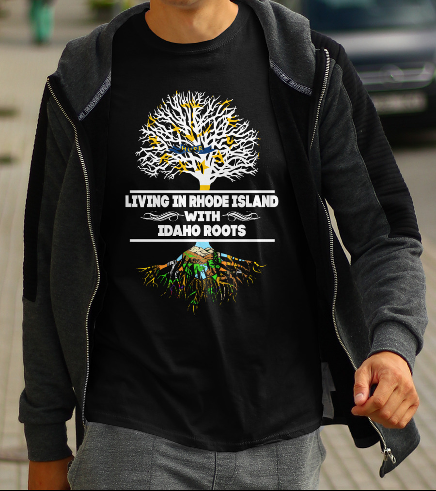 Living In Rhode Island With Idaho Roots Tree T-Shirt