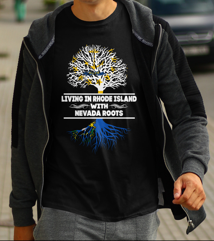 Rhode Island Living With Deep Nevada Roots Tree T-Shirt