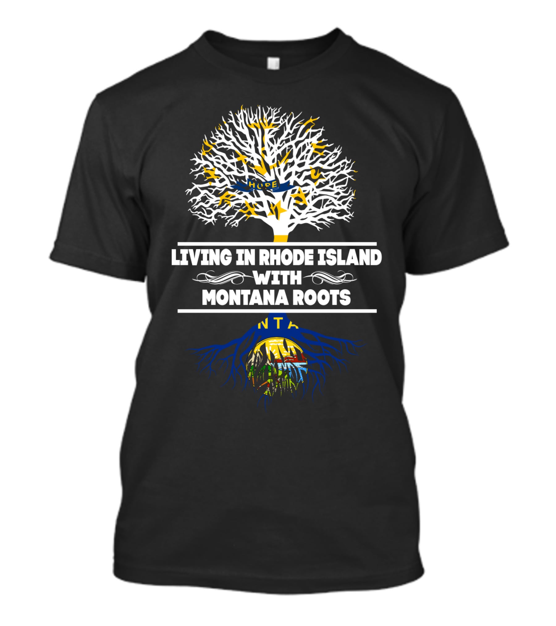 Rhode Island Living Montana Roots With Tree And State Flag T-Shirt