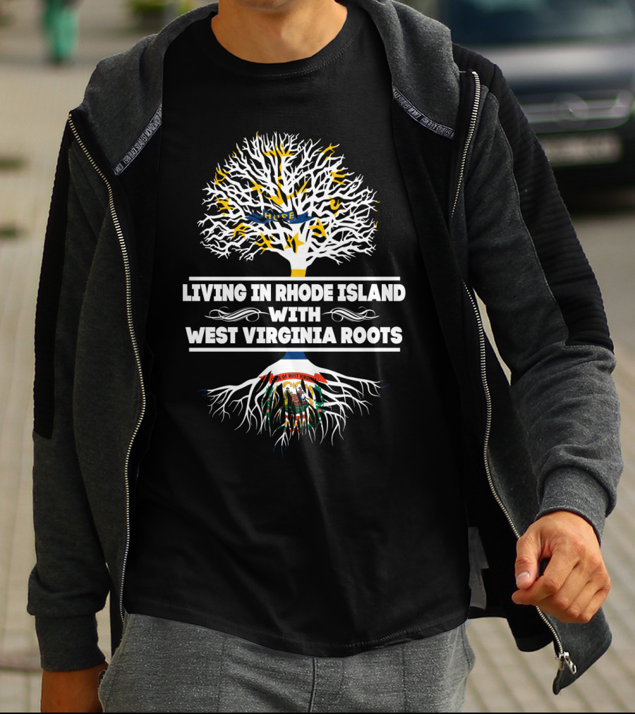 Living In Rhode Island With West Virginia Roots Emblematic Tree T-Shirt