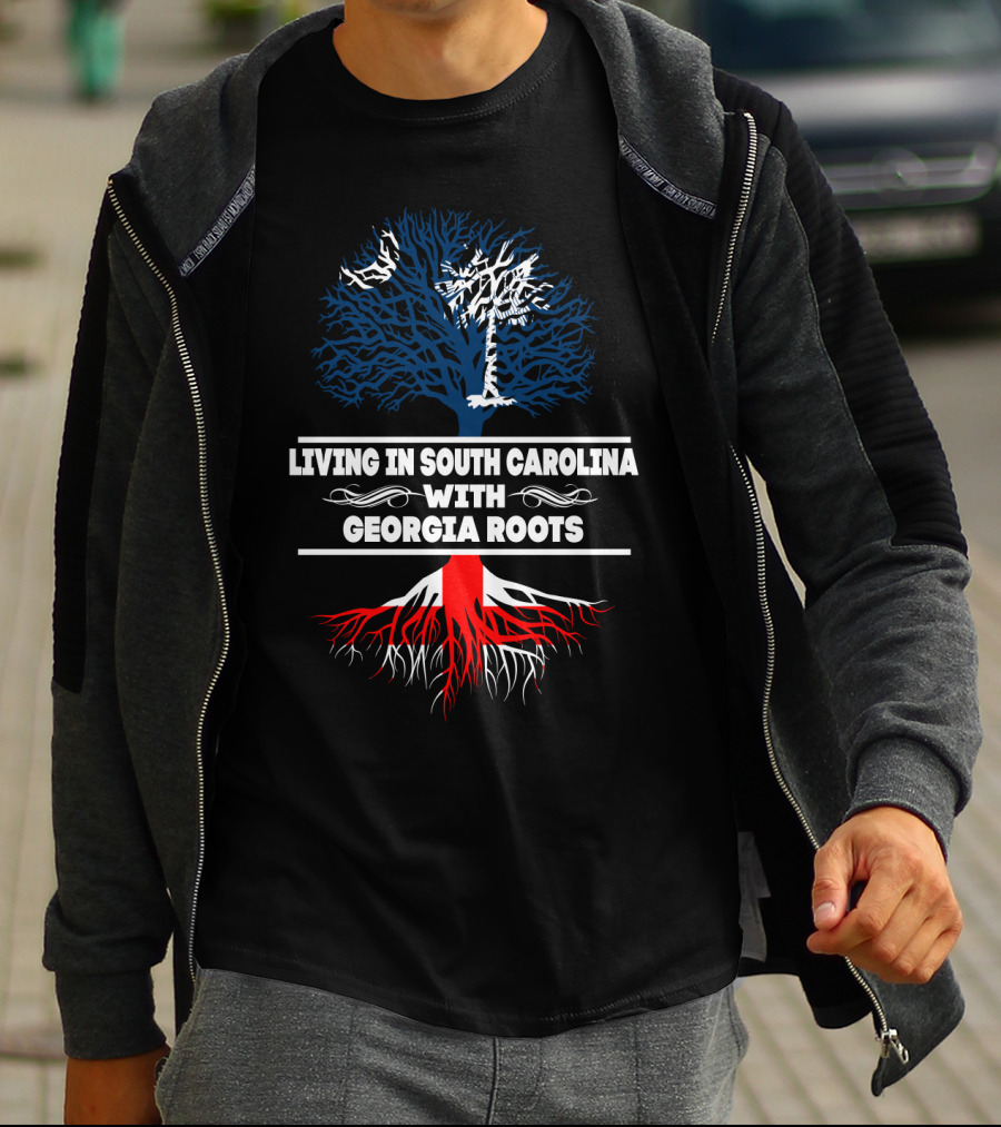 Living In South Carolina With Georgia Roots Palmetto And Oak Tree Connection T-Shirt