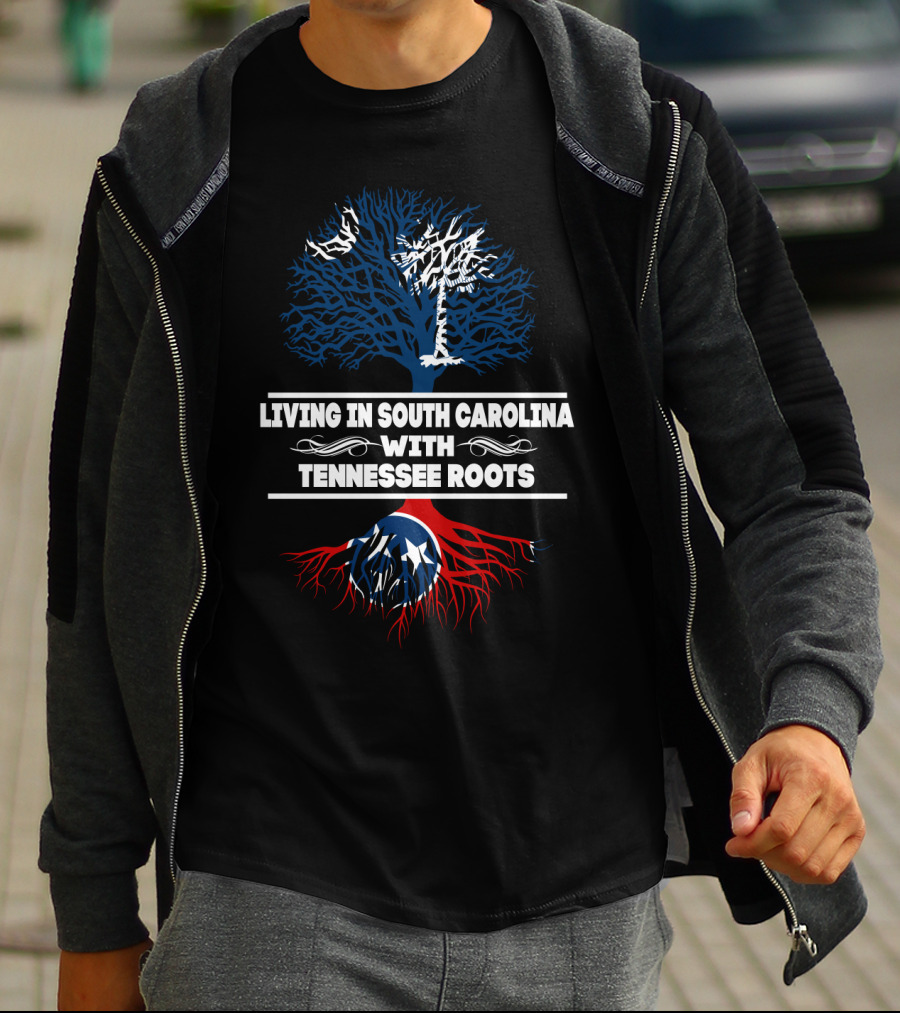 Living In South Carolina With Tennessee Roots Blue Tree Palmetto Red Roots Stars T-Shirt