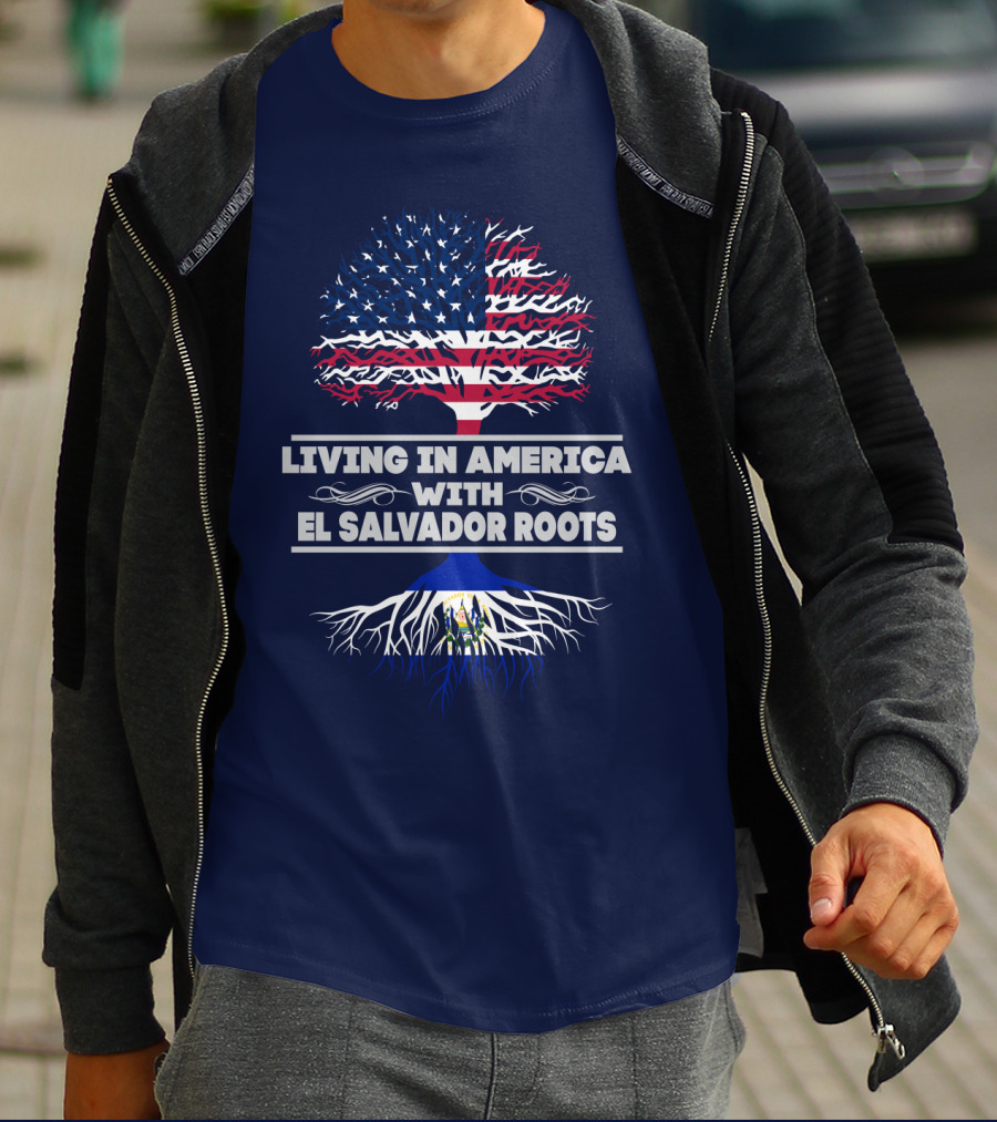 Living IN America With El Salvador Roots USA Flag Tree Salvadoran Flag Roots T-Shirt