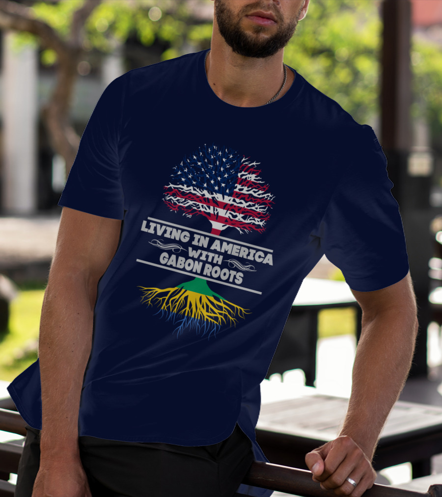 Living In America With Gabon Roots Tree Design Stars And Stripes Flag With Gabonese Colors T-Shirt