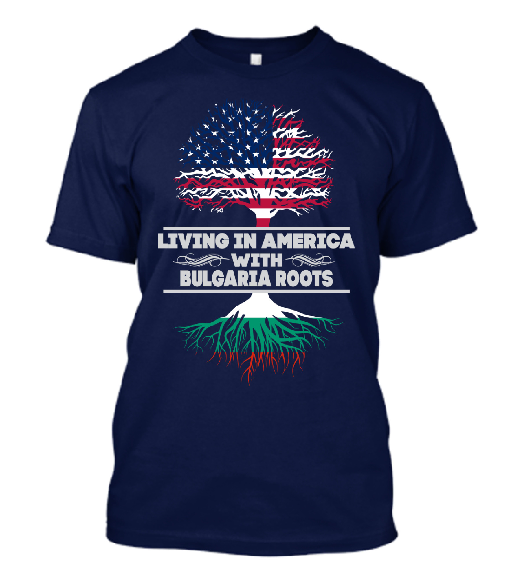 Living IN America With Bulgaria Roots T-Shirt