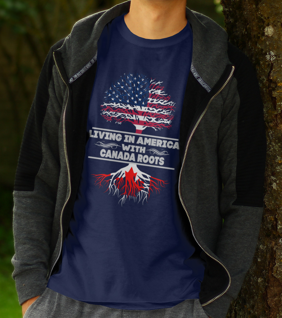 LIVING IN AMERICA WITH CANADA ROOTS Flag Tree T-Shirt