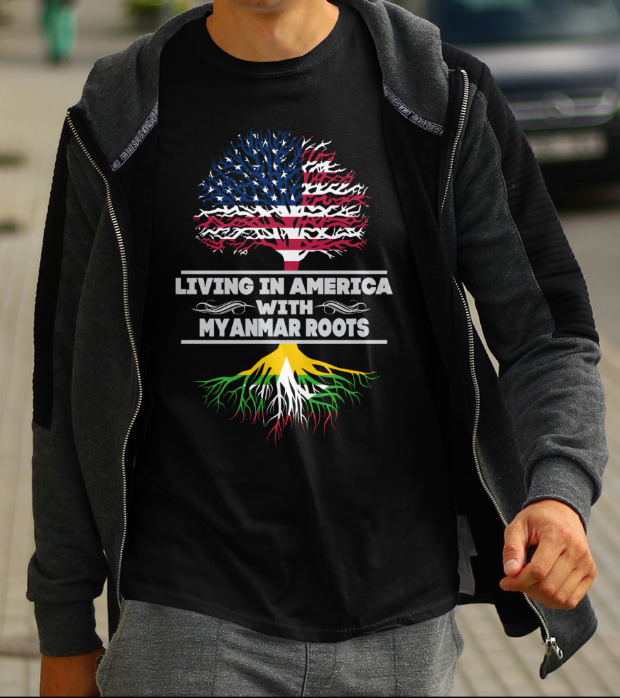 LIVING IN AMERICA WITH MYANMAR ROOTS USA MYANMAR FLAG TREE T-Shirt