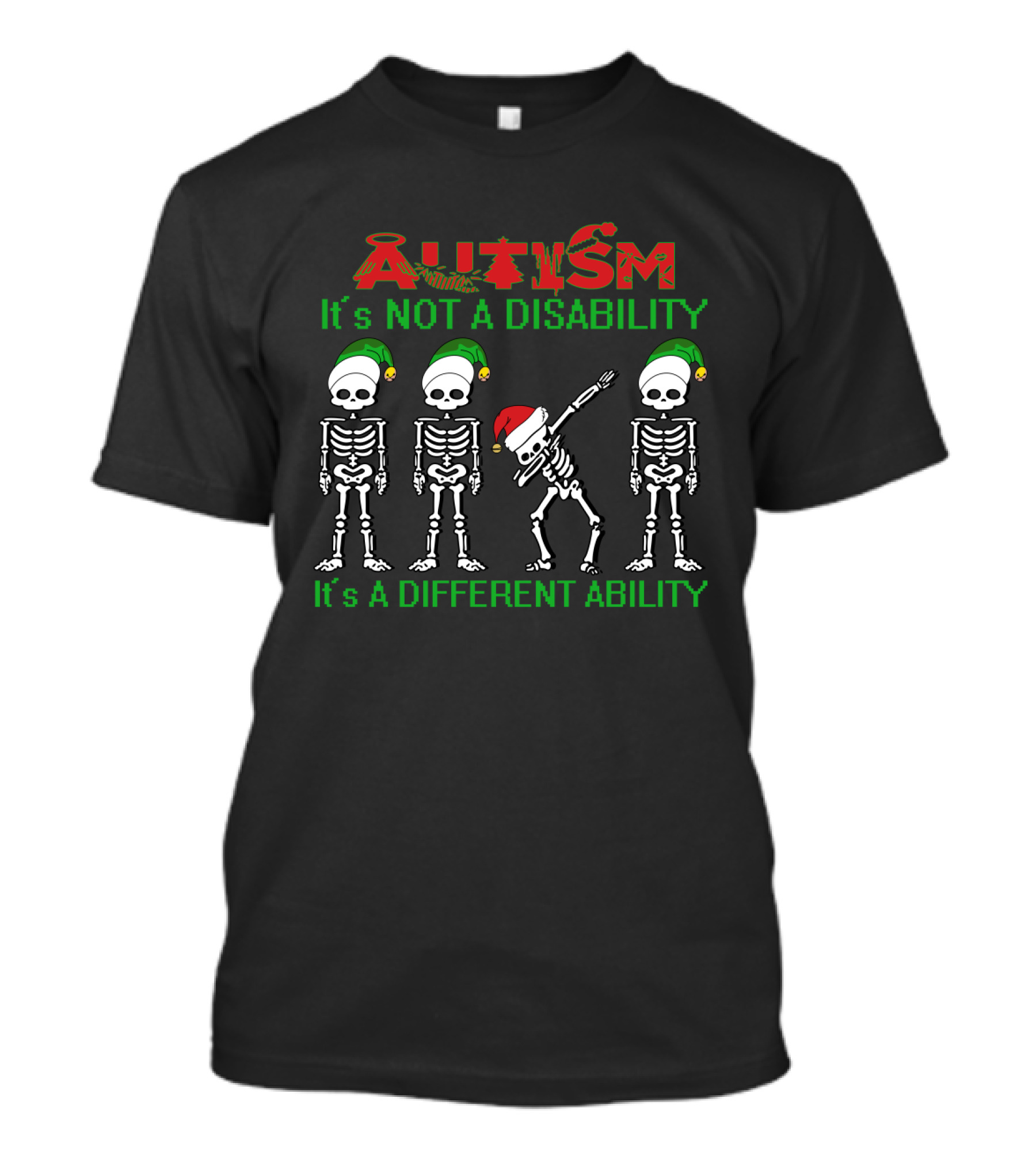 Autism Dabbing Skeleton Christmas It's Not A Disability It's A Different Ability T-Shirt