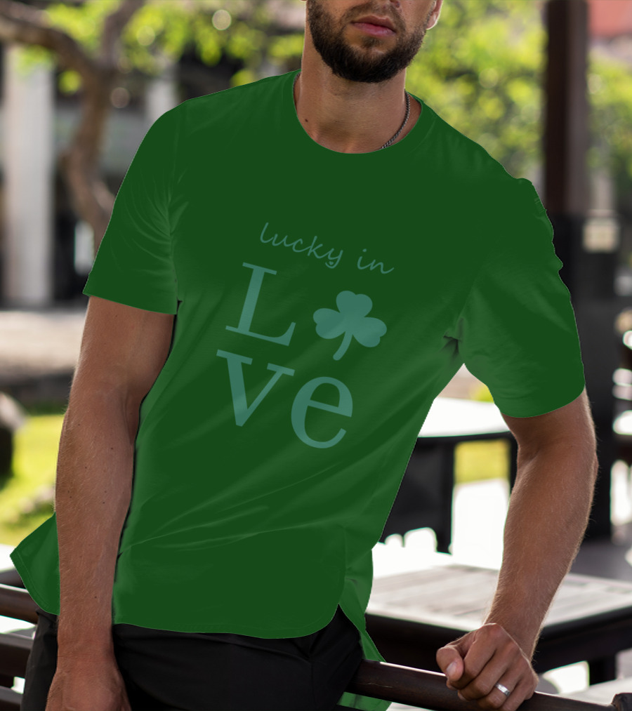 Lucky In Love Shamrock Irish St Patrick's Day T-Shirt