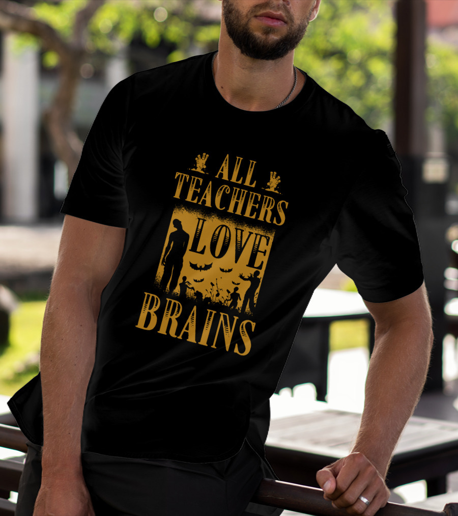 All Teachers Love Brains Zombie Silhouette Bats And Graveyard T-Shirt