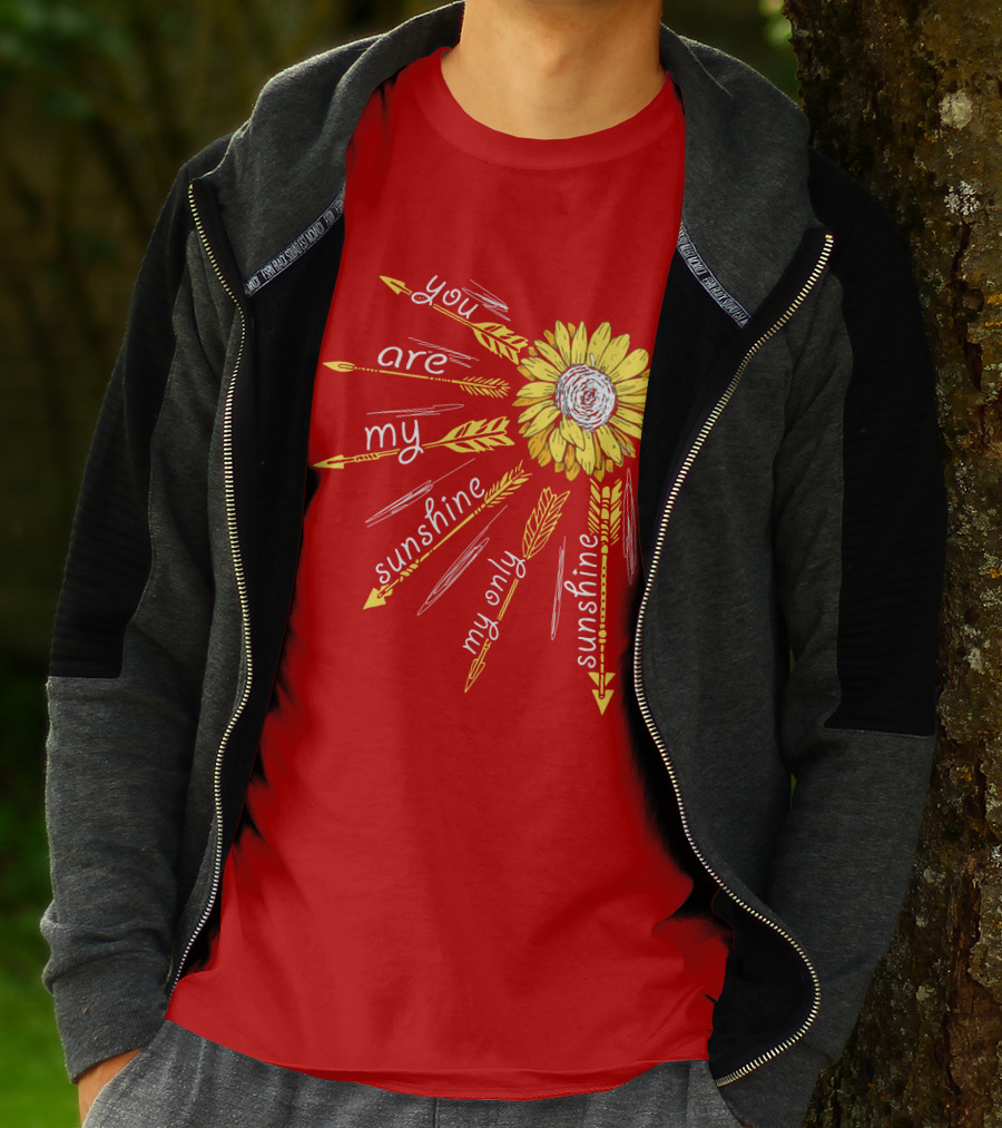 You Are My Sunshine Sunflower My Only Sunshine T-Shirt