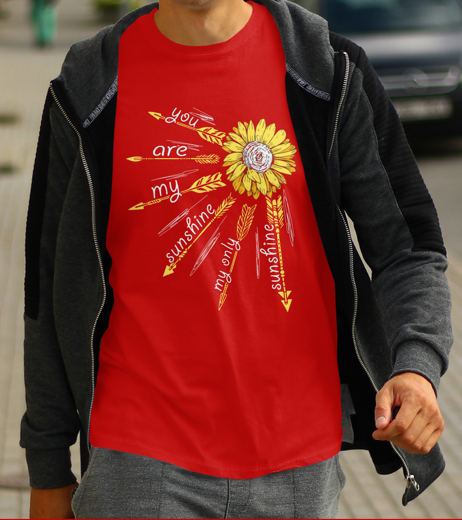 You Are My Sunshine Sunflower My Only Sunshine T-Shirt