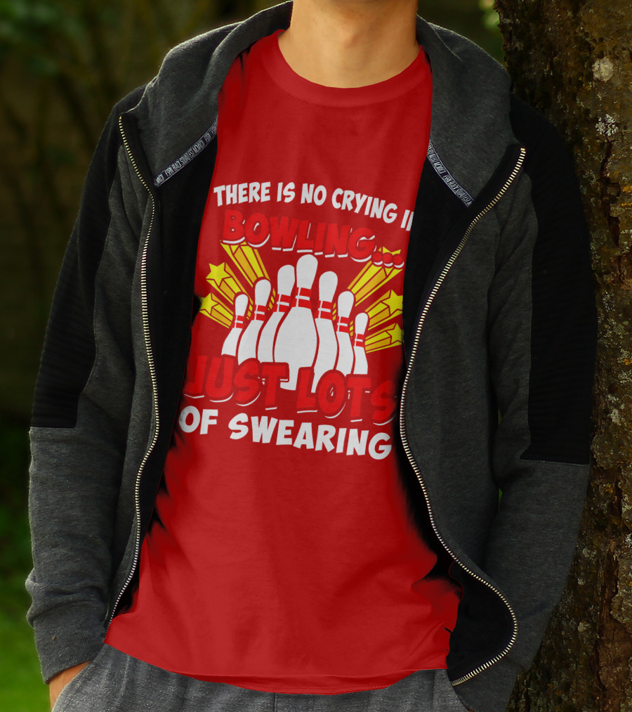 There Is No Crying In Bowling Just Lots Of Swearing Bowling Pins And Stars T-Shirt