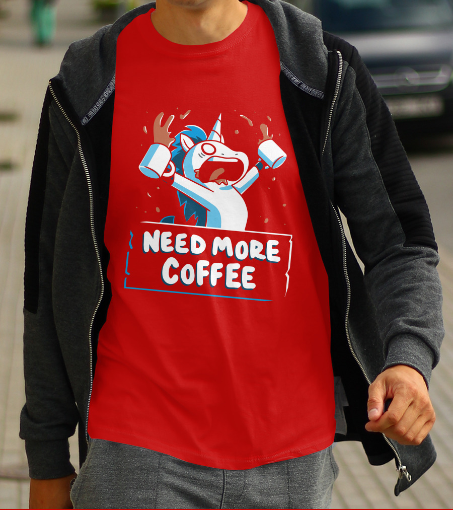 Need More Coffee Unicorn With Empty Mugs T-Shirt