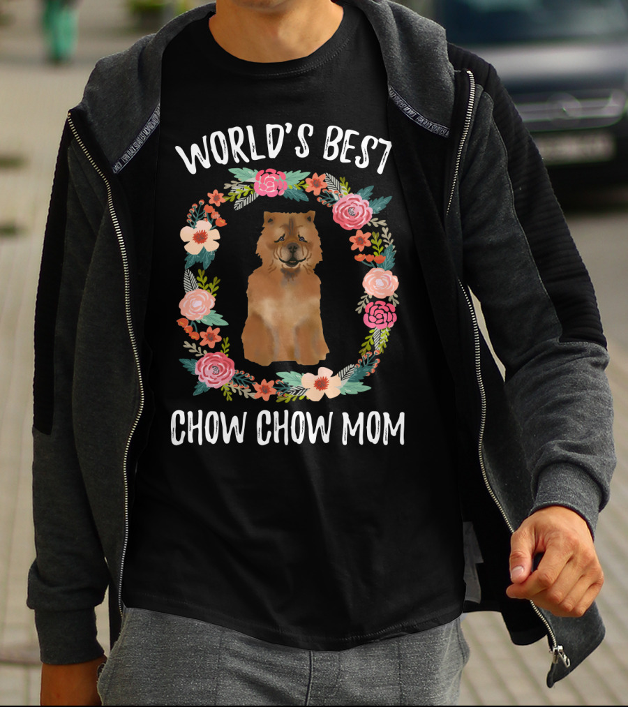WORLD'S BEST CHOW CHOW MOM FLORAL WREATH T-Shirt