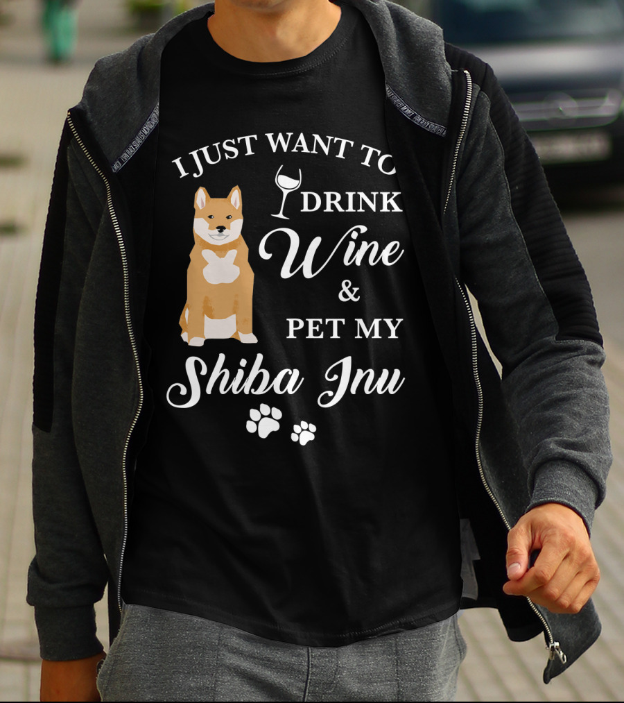 I Just Want To Drink Wine And Pet My Shiba Inu T-Shirt