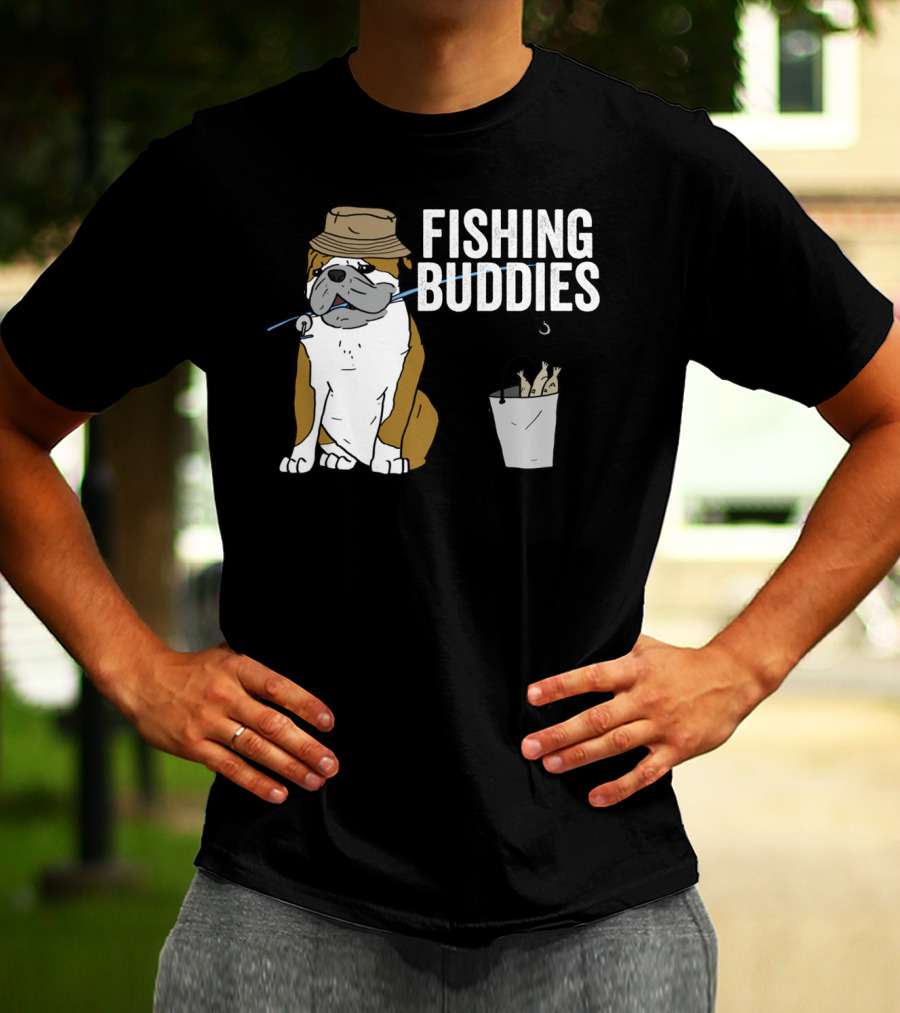 Bulldog Wearing Hat With Fishing Hook And Bucket - Fun Fishing Buddies T-Shirt