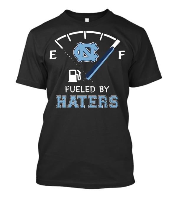 Fueled By Haters North Carolina Tar Heels Fuel Gauge T-Shirt