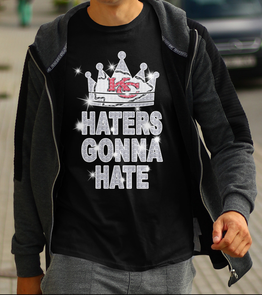 Haters Gonna Hate Kansas City Chiefs Crown Sparkle T-Shirt