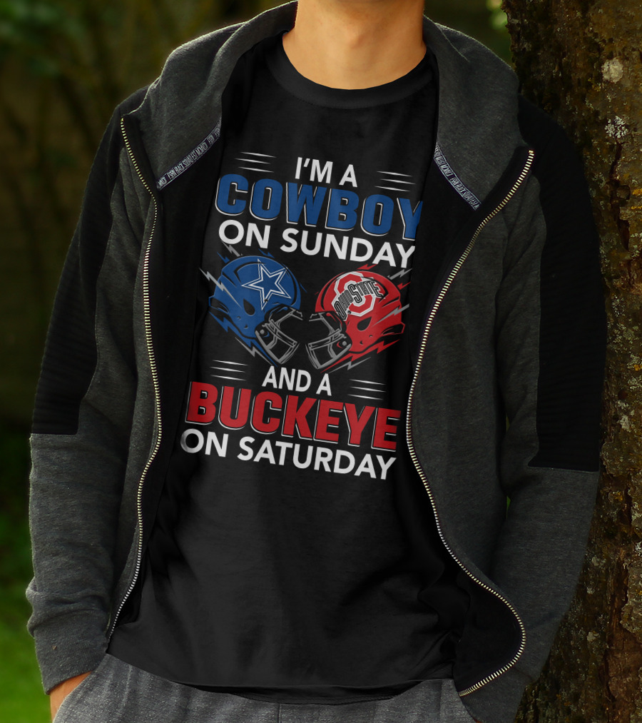 I'm A Cowboy On Sunday And A Buckeye On Saturday Football Helmets T-Shirt