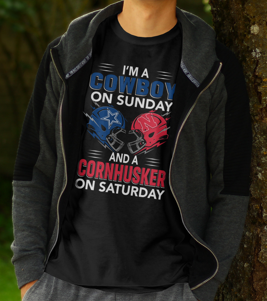 I'm A Cowboy On Sunday And A Cornhusker On Saturday Football Helmet Design With Team T-Shirt
