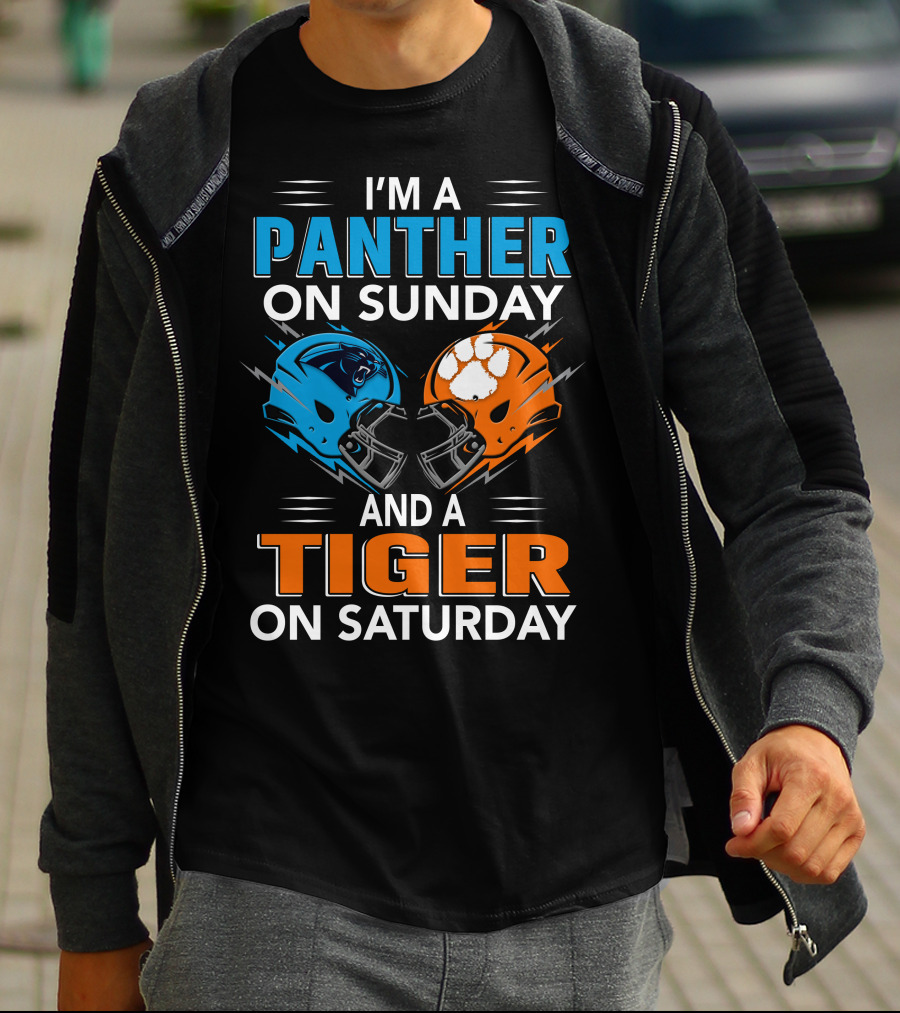 I'M A PANTHER ON SUNDAY AND A TIGER ON SATURDAY T-Shirt