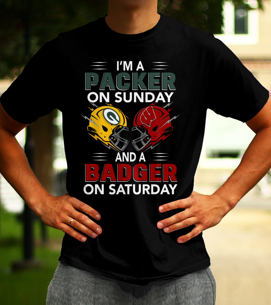 I'm A Packer On Sunday And A Badger On Saturday Football Helmets T-Shirt