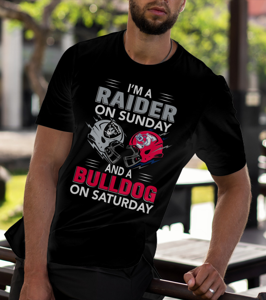 I'm A Raider On Sunday And A Bulldog On Saturday Football Fans Helmets T-Shirt