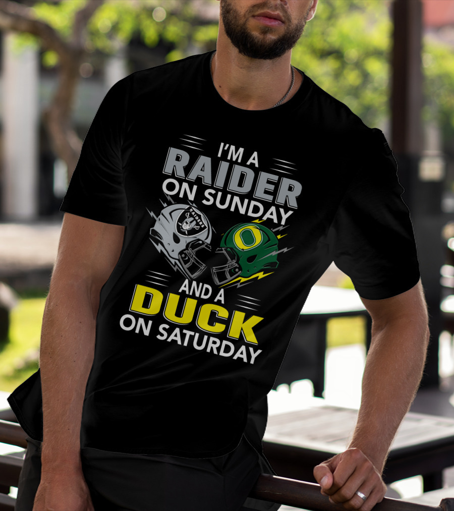 I'm A Raider On Sunday And A Duck On Saturday T-Shirt