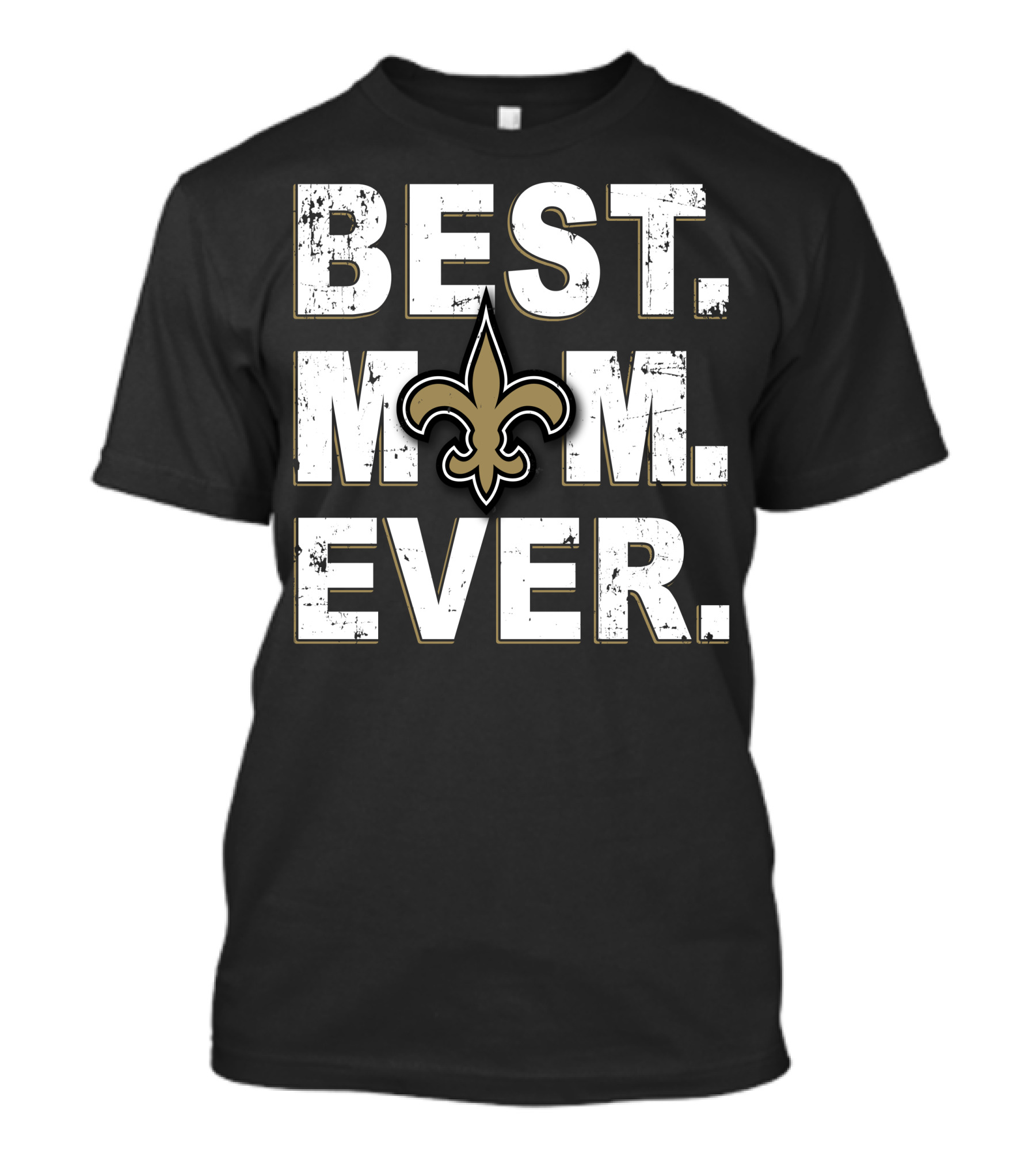 Best Mom Ever Fleur De Lis Saints T-Shirt
